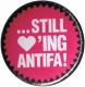 50mm Magnet-Button: ... still loving antifa!