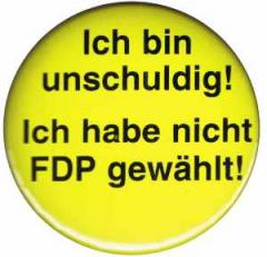 Zur Artikelseite von 25mm Button: Ich bin unschuldig! Ich habe nicht FDP gewählt! gehen