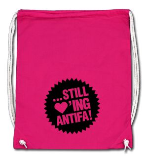 Sportbeutel: ... still loving antifa! (schwarz/pink)