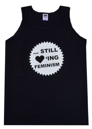 Tanktop: ... still loving feminism