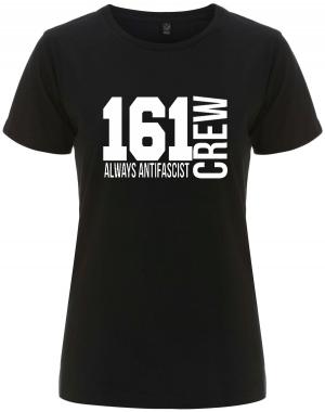 tailliertes Fairtrade T-Shirt: 161 Crew Always Antifascist