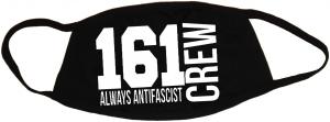 Mundmaske: 161 Crew Always Antifascist