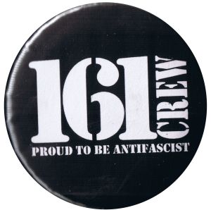 25mm Magnet-Button: 161 Crew - Proud to be Antifascist