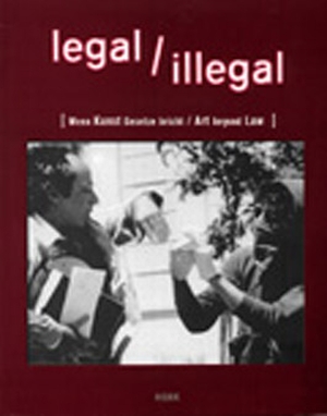 Legal, Illegal