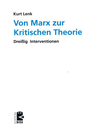 Von Marx zur Kritischen Theorie