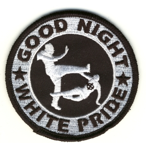 Good night white pride