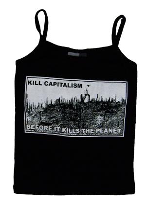 kill capitalism before it kills the planet