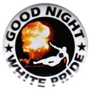 Good night white pride - Feuer