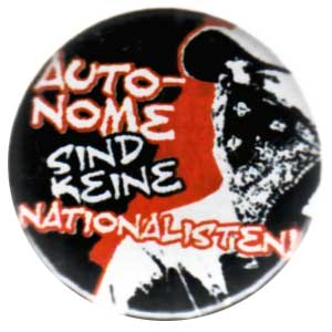 Autonome sind keine Nationalisten