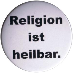 Religion ist heilbar.
