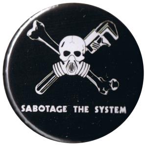 Sabotage the System
