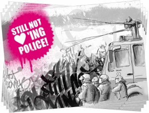 Still Not Loving Police!