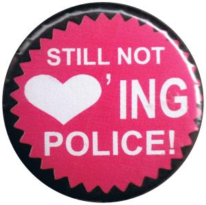 Still not loving Police!