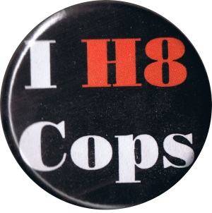 I H8 Cops