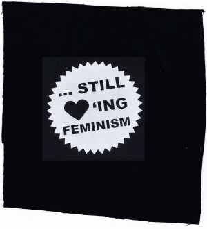 ... still loving feminism