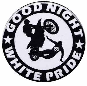 Good night white pride - Motorrad