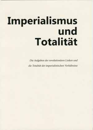 Imperialismus und Totalität