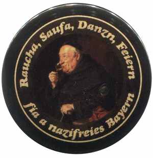 Raucha Saufa Danzn Feiern fia a nazifreies Bayern (Mönch)