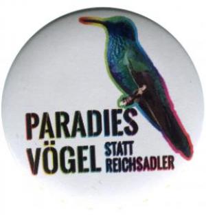 Paradiesvögel statt Reichsadler