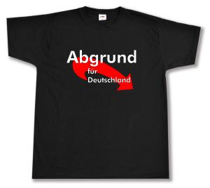 T-Shirt: Abgrund für Deutschland