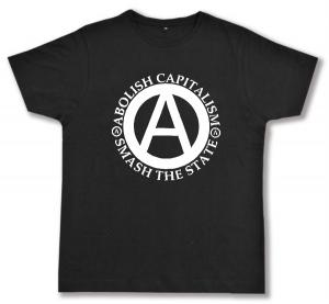 Fairtrade T-Shirt: Abolish Capitalism - Smash The State