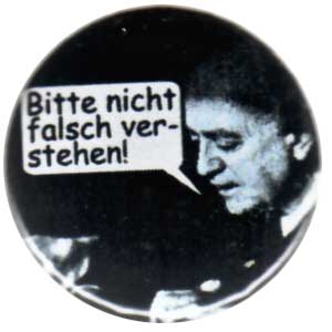 25mm Magnet-Button: Adorno - Bitte nicht falsch verstehen!