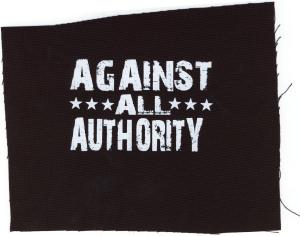 Aufnäher: Against All Authority