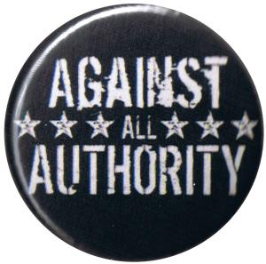 25mm Button: Against All Authority