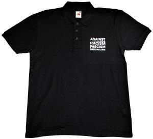 Polo-Shirt: Against Racism, Fascism, Nationalism