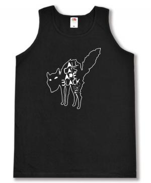 Tanktop: All Cats Are Black When The Chips Are Down.