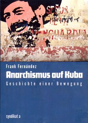 Buch: Anarchismus auf Kuba