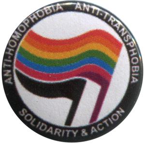 25mm Magnet-Button: Anti-Homophobia - Anti-Transphobia - Solidarity and Action