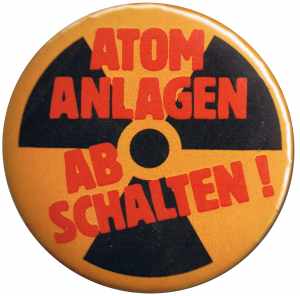 50mm Button: Atomanlagen abschalten!