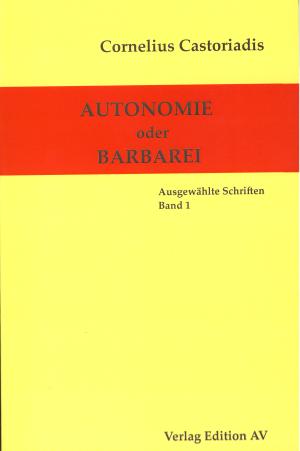 Buch: Autonomie oder Barbarei