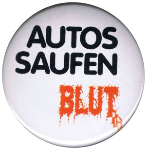 37mm Button: Autos saufen Blut