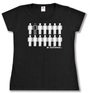 tailliertes T-Shirt: Be different