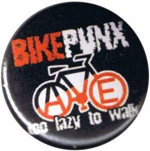50mm Magnet-Button: Bikepunx - too lazy to walk