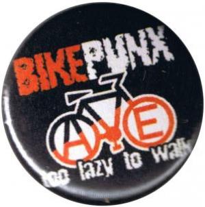 37mm Magnet-Button: Bikepunx - too lazy to walk