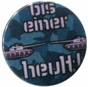 25mm Magnet-Button: Bis einer heult!