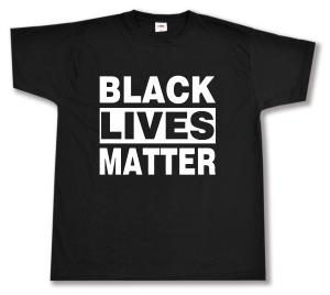 T-Shirt: Black Lives Matter