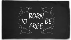 Fahne / Flagge (ca. 150x100cm): Born to be free