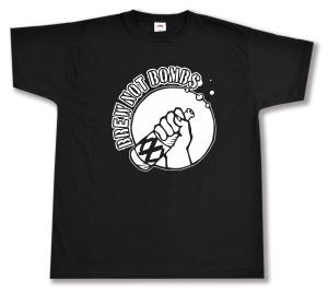 T-Shirt: Brew not Bombs