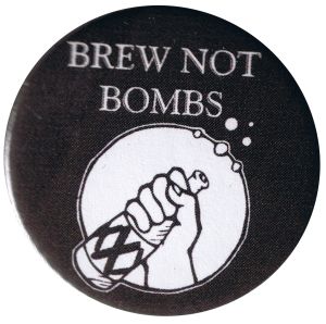 25mm Button: Brew not Bombs (schwarz)