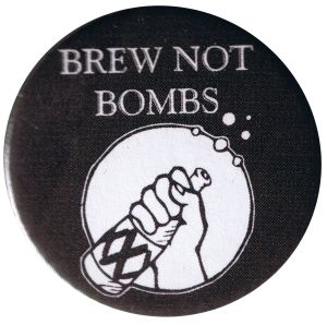 50mm Button: Brew not Bombs (schwarz)