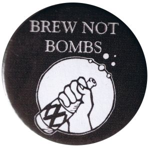 50mm Magnet-Button: Brew not Bombs (schwarz)