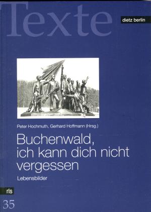 Buch: Buchenwald, ich kann dich nicht vergessen