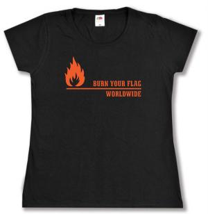 tailliertes T-Shirt: Burn your flag - worldwide