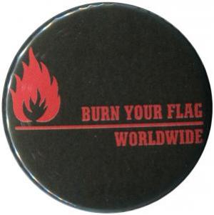 25mm Button: Burn your flag - worldwide (red)