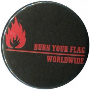 50mm Button: Burn your flag - worldwide (red)
