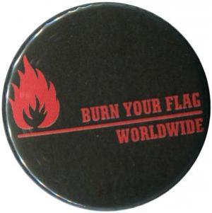 50mm Magnet-Button: Burn your flag - worldwide (red)